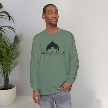 And He is with you wherever you are Long-Sleeve T-Shirt - Arabic Calligraphy Islamic Unisex Long-Sleeve Tee