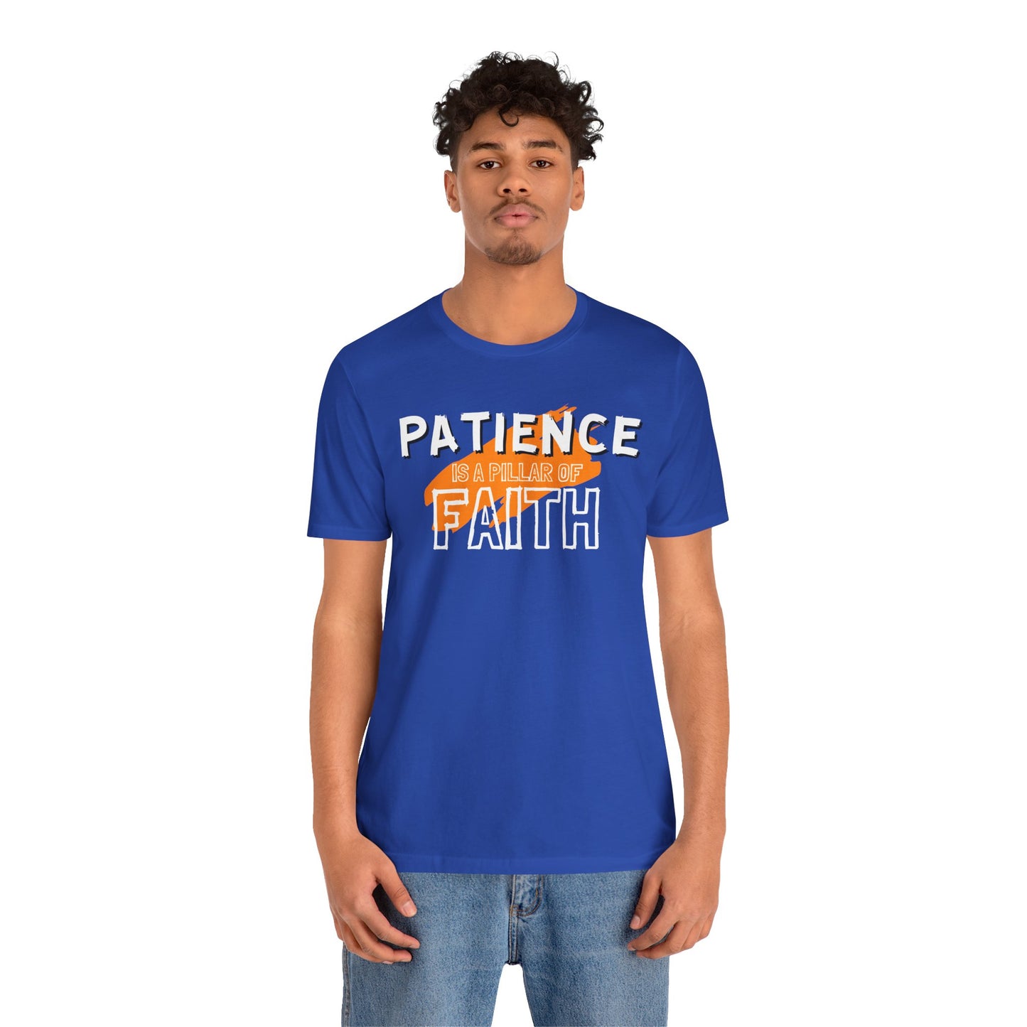 Patience is a Pillar of Faith Typographic Tee T-Shirt - Cozy Soft Cotton Unisex Statement Tee