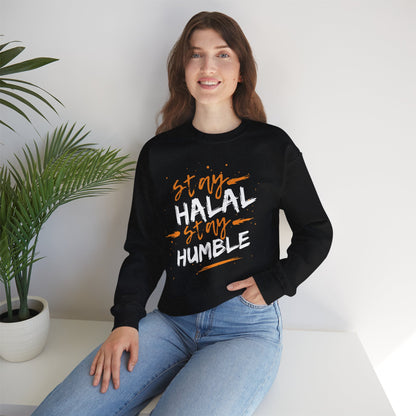 Stay Halal Stay Humble Typographic Sweatshirt - Cozy Soft Cotton Unisex Statement Sweatshirt