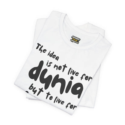 Live for Akhirah Typographic Tee T-Shirt - Cozy Soft Cotton Unisex Statement Tee